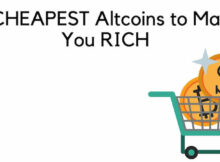 5 CHEAPEST Altcoins to Make You RICH (Under a Penny)